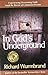In God's Underground by Richard Wurmbrand