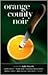 Orange County Noir (Akashic Noir)