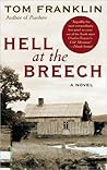 Hell at the Breach by Tom Franklin