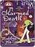 A Charmed Death (Bewitching...