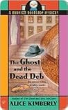 Book cover for The Ghost and the Dead Deb (Haunted Bookshop Mystery, #2)