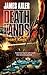Desert Kings (Deathlands, #81)