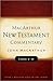 Luke 6-10 MacArthur New Testament Commentary (Macarthur New Testament Commentary Series Book 2) (Volume 8)