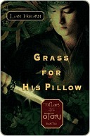 Grass for His Pillow