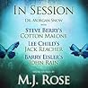 In Session: Dr. Morgan Snow with Steve Berry’s Cotton Malone, Lee Child’s Jack Reacher & Barry Eisler’s John Rain