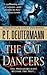 The Cat Dancers (Cam Richter, #1)