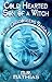 Cold Hearted Son of a Witch by M.R. Mathias