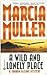 A Wild and Lonely Place by Marcia Muller A Wild and Lonely Place by Marcia Muller