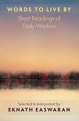 Words to Live By: Daily Inspiration for Spiritual Living (Kindle Edition)