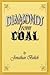 Diamonds from Coal