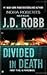 Divided in Death by J.D. Robb