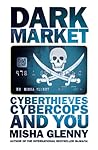 DarkMarket: Cyber...