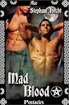 Mad Blood by Stephani Hecht