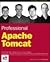 Professional Apache Tomcat