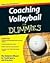 Coaching Volleyball For Dummies