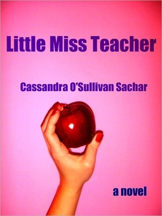 Little Miss Teacher (Kindle Edition)