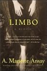 Limbo: A Memoir –...