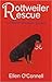 Rottweiler Rescue (Diane Br...
