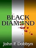 Black Diamond: A Novel