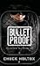 Bulletproof: The Making of an Invincible Mind