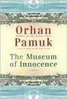 The Museum of Innocence by Orhan Pamuk