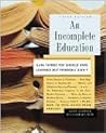 An Incomplete Edu...