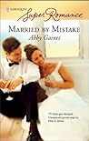 Married By Mistake by Abby Gaines