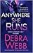 Anywhere She Runs by Debra Webb