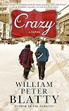 Crazy: A Novel