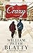 Crazy by William Peter Blatty
