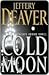 The Cold Moon (Lincoln Rhyme, #7)