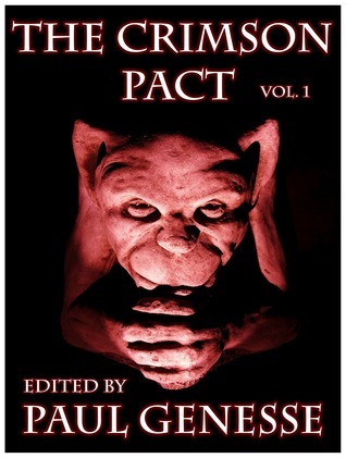 The Crimson Pact Volume One