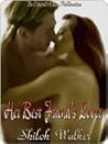 Her Best Friend's Lover by Shiloh Walker