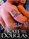 Wolf Tales 10