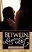 Between Love and Lust