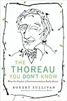 The Thoreau You D...
