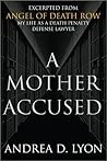 A Mother Accused A Mother Accused
