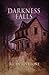 Darkness Falls