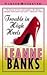 Trouble in High Heels by Leanne Banks