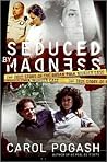 Seduced by Madness: The True Story of the Susan Polk Murder Case