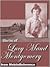 Works of Lucy Maud Montgomery by L.M. Montgomery