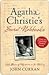Agatha Christie's Secret Notebooks: Fifty Years Of Mysteries In The Making Includes Two Unpublished Poirot Stories