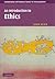 An Introduction to Ethics (Cambridge Introductions to Philosophy)