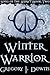 Winter Warrior (Song of the...