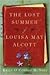 The Lost Summer of Louisa May Alcott