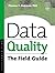 Data Quality: The Field Guide