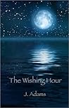 The Wishing Hour