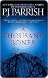 A Thousand Bones by P.J. Parrish