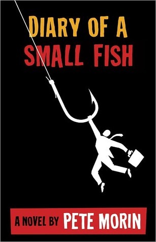 Diary of a Small Fish (Kindle Edition)