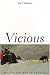 Vicious by Jon T. Coleman